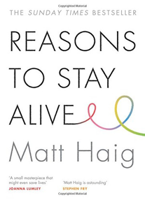 Matt Haig Reasons To Stay Alive
