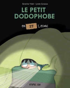 Le Petit Dodophobe : En 27 Leçons