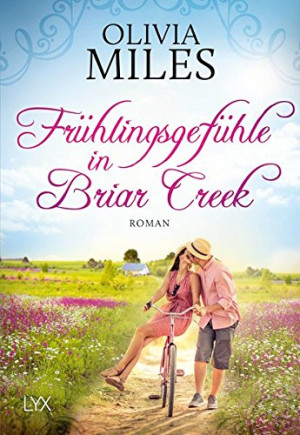 Olivia Miles Frühlingsgefühle In Briar Creek