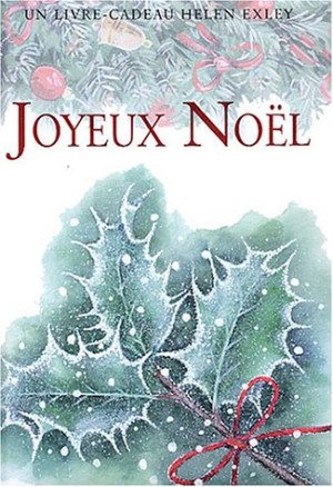 Helen Exley Joyeux Noël