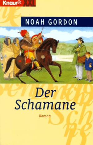 Noah Gordon - GEBRAUCHT Der Schamane. Großdruck. - Preis vom 31.05.2026 05:27:35 h