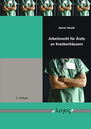Rainer Strauß Arbeitsrecht Für Ärzte An Krankenhäusern