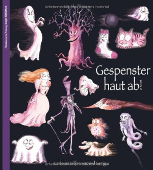 Leblanc, Catherine;Garrigue, Roland - GEBRAUCHT Gespenster haut ab! - Preis vom 17.07.2026 15:43:18 h