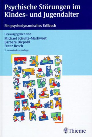 Michael Schulte-Markwort Psychische Störungen Im Kindes- Und Jugendalter