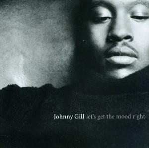 Johnny Gill Let'S Get The Mood Right