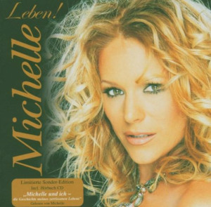 Michelle - GEBRAUCHT Leben! (Sonderedition) - Preis vom 06.07.2026 15:57:40 h
