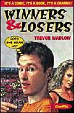 Trevor Wadlow Winners And Losers (Graffix)