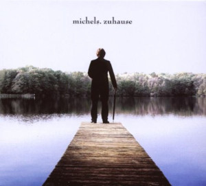 MICHELS Zuhause - Spezial Edition Inkl. 2 Bonustracks Im Digipack