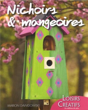 Marion Dawidowski Nichoirs & Mangeoires