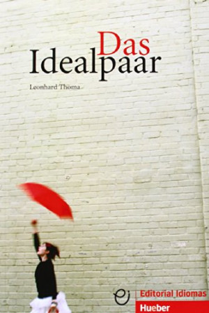 Leonhard Thoma Das Idealpaar