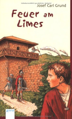 Josef Carl Grund Feuer Am Limes
