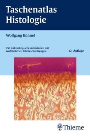 Wolfgang Kühnel - GEBRAUCHT Taschenatlas Histologie: 750 mikroskopische Aufnahmen mit ausführlichen Bildbeschreibungen - Preis vom 29.06.2026 19:43:43