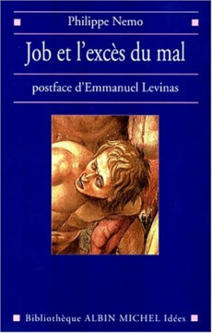 Philippe Nemo - GEBRAUCHT Job et l'excès du mal. et Pour poursuivre le dialogue avec Levinas (Scien.Humaines) - Preis vom 31.05.2026 05:27:35 h