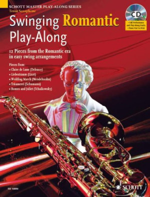 Mark Armstrong Swinging Romantic Play-Along: 12 Stücke Aus Der Romantik In Einfachen Swing-Arrangements Für Tenor-Saxophon. Tenor-Saxophon; Klavier Ad
