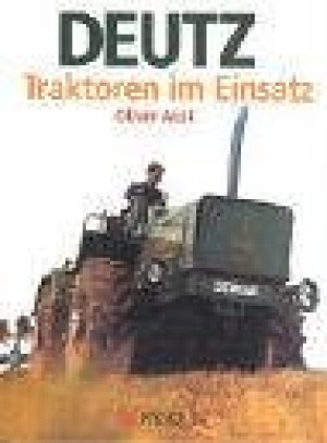 Oliver Aust Deutz Traktoren Im Einsatz