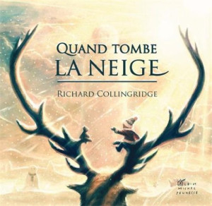 Richard Collingridge - GEBRAUCHT Quand tombe la neige - Preis vom 11.08.2026 20:09:58 h