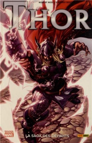 Robert Rodi Thor : La Saga Des Déviants