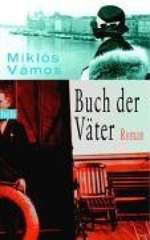Miklós Vámos - GEBRAUCHT Buch der Väter - Preis vom 26.06.2026 19:40:26 h