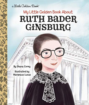 Shana Corey - GEBRAUCHT My Little Golden Book About Ruth Bader Ginsburg - Preis vom 11.08.2026 20:09:58 h