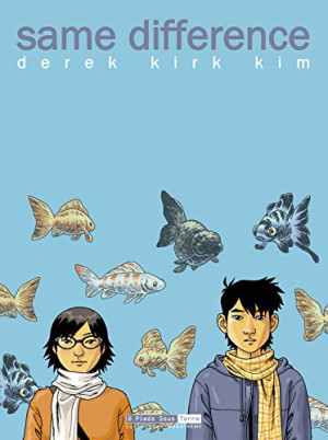 Derek Kirk Kim Same Difference