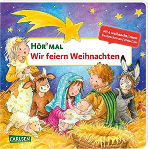 Kyrima Trapp - GEBRAUCHT Hör mal (Soundbuch): Wir feiern Weihnachten: Zum Hören, Schauen und Mitmachen ab 2 Jahren. Die Weihnachtsgeschichte als