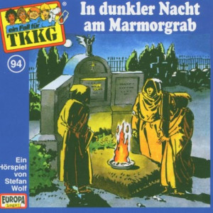 Tkkg 94 - GEBRAUCHT 094/in Dunkler Nacht am Marmor-Grab - Preis vom 11.07.2026 19:41:22 h