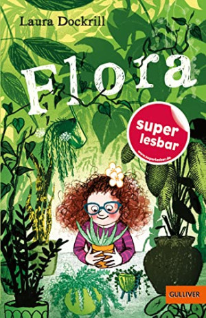 Laura Dockrill - GEBRAUCHT Flora (Super lesbar) - Preis vom 23.06.2026 11:45:09 h