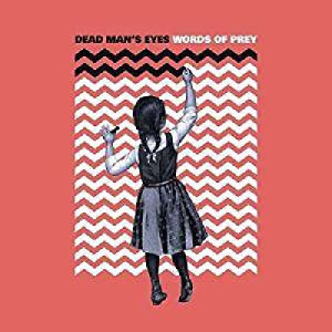 Dead Man'S Eyes Words Of Prey