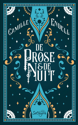 Camille Endell De Prose & De Nuit