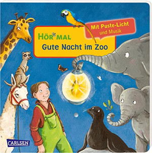 Julia Hofmann - GEBRAUCHT Hör mal (Soundbuch): Mach mit - Pust aus: Gute Nacht im Zoo: Zum Hören, Auspusten und Mitmachen ab 2 Jahren. Mit