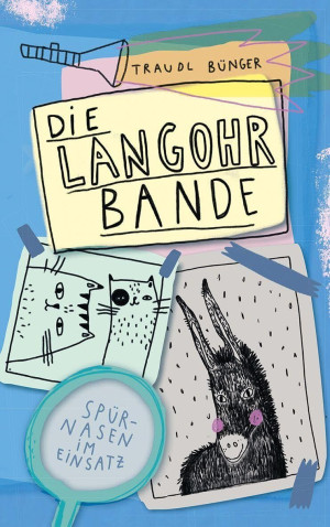 Traudl Bünger Die Langohrbande