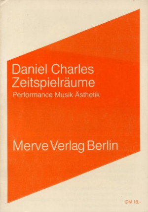 Daniel Charles Zeitspielräume