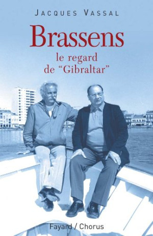 Jacques Vassal - GEBRAUCHT Brassens : le regard de Gibraltar - Preis vom 03.06.2026 05:31:48 h