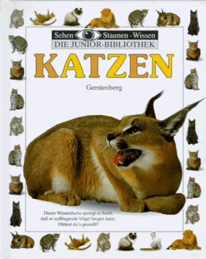 Alexandra Parsons Sehen, Staunen, Wissen: Katzen. Die Junior- Bibliothek