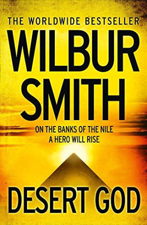 Wilbur Smith Desert God