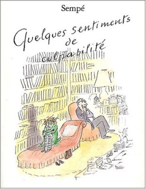 Sempé Quelques Sentiments De Culpabilité
