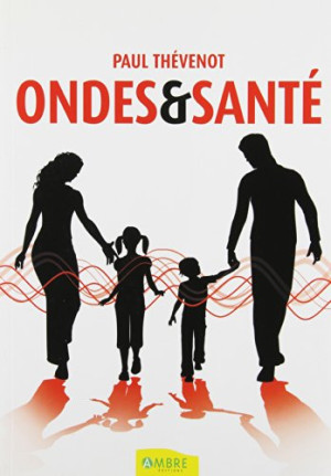 Paul Thévenot Ondes Et Santé
