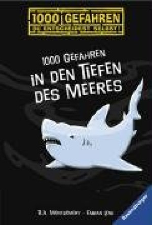 Fabian Lenk 1000 Gefahren In Den Tiefen Des Meeres
