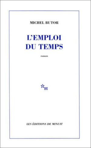 Michel Butor L'Emploi Du Temps