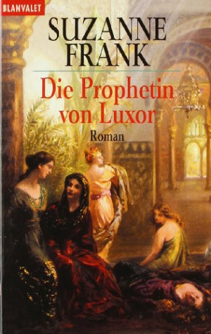Suzanne Frank Die Prophetin Von Luxor