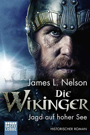 Nelson, James L. - GEBRAUCHT Die Wikinger - Jagd auf hoher See: Historischer Roman (Nordmann-Saga, Band 6) - Preis vom 21.07.2026 19:43:26 h