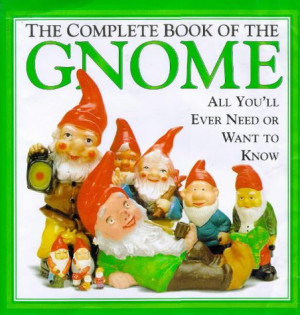 Martin Cornwall The Complete Book Of The Gnome