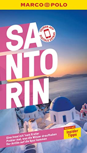 Klaus Bötig Marco Polo Reiseführer Santorin: Reisen Mit Insider-Tipps. Inklusive Kostenloser Touren-App