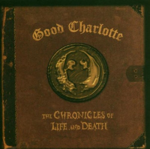 Good Charlotte The Chronicles Of Life And Death (Death Version)