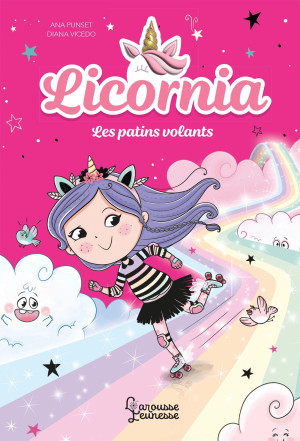 Ana Punset Licornia. Vol. 6. Les Patins Volants