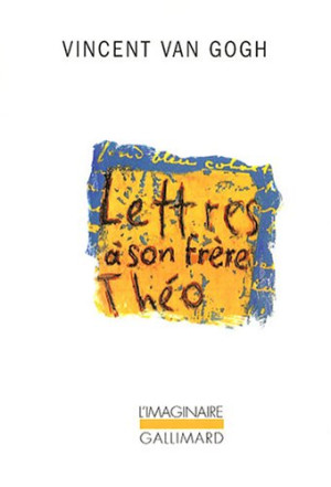 Vincent van Gogh - GEBRAUCHT Lettres à son frère Théo - Preis vom 15.08.2026 16:35:53 h