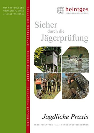 Wolfgang Heintges - GEBRAUCHT Jagdliche Praxis (Sicher durch die Jägerprüfung. Arbeitsblätter) - Preis vom 10.07.2026 12:00:48 h