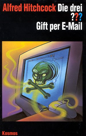 Alfred Hitchcock - GEBRAUCHT Die drei Fragezeichen und . . ., Gift per E-Mail - Preis vom 13.08.2026 03:22:56 h