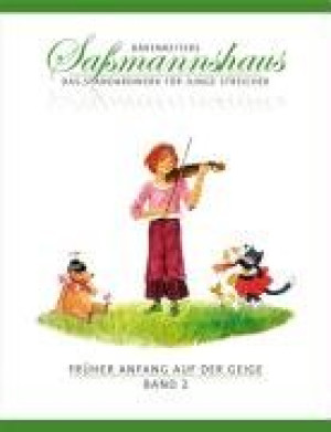 Egon Saßmannshaus - GEBRAUCHT Früher Anfang auf der Geige 2: Die Violinschule für Kinder ab 4 Jahre. 19 Kapitel. Mit zahlreichen Volks- und