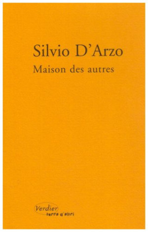 Silvio D'Arzo Maison Des Autres. Un Moment Comme Ça